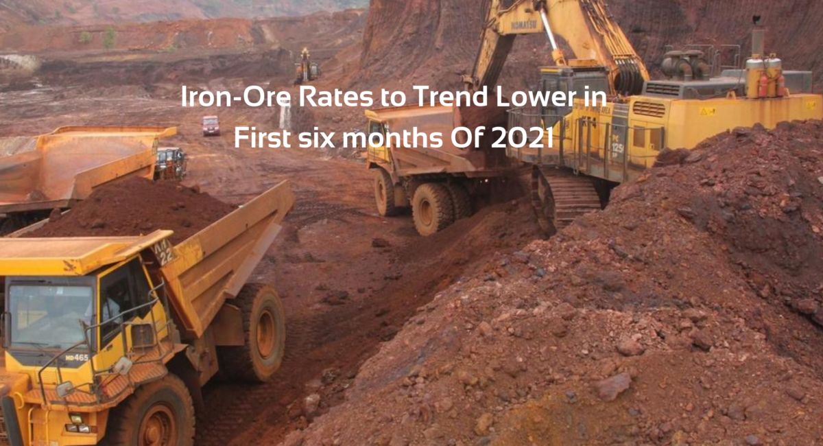 Iron-Ore Rates to Trend Lower in First six months Of 2021 (1)